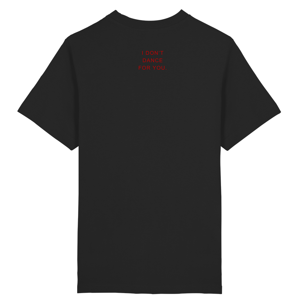 HEAVY 240 GSM DON´T DANCE TEE