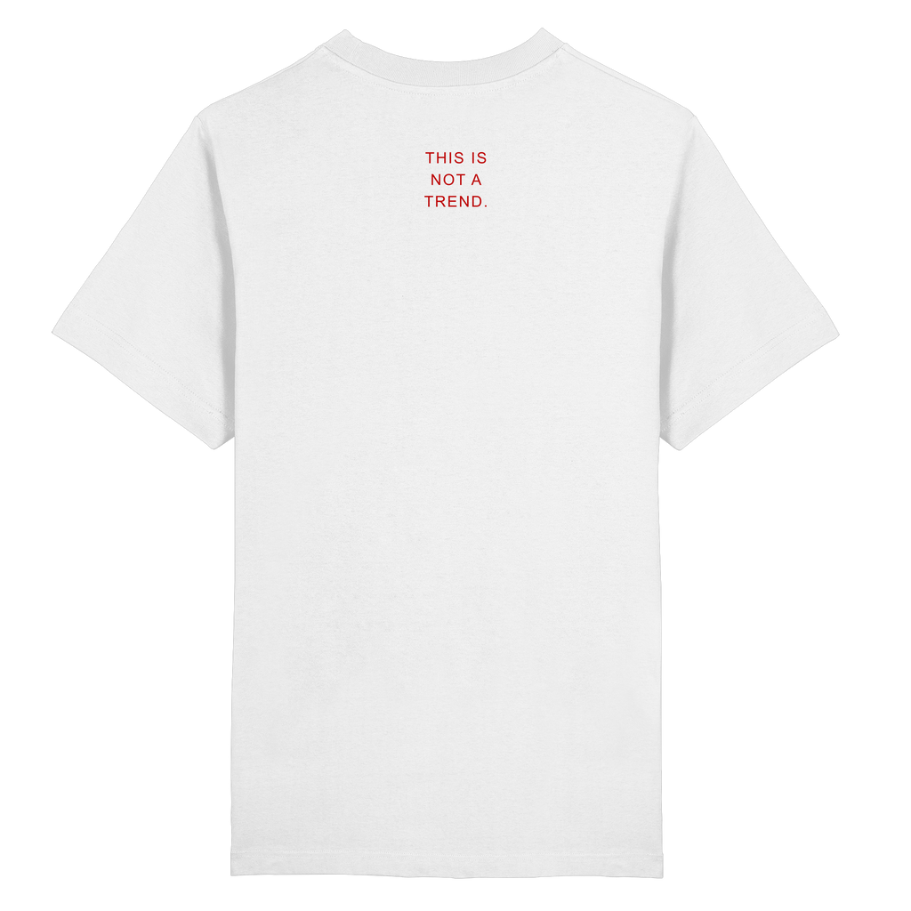 HEAVY 240 GSM NOT A TREND TEE
